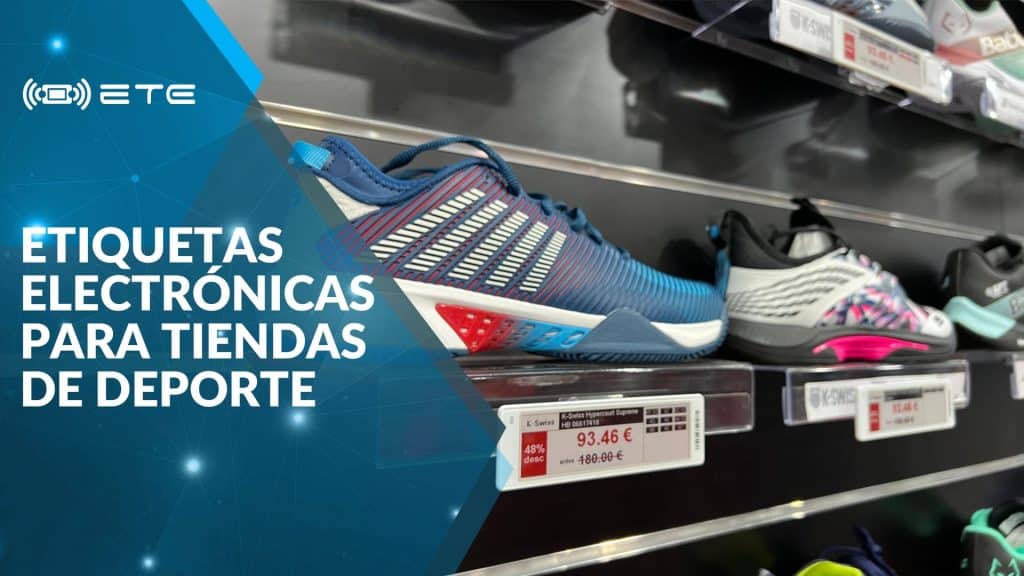 Etiquetas Electrónicas en Tiendas de Deporte