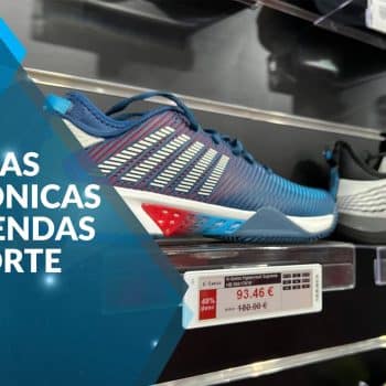 Etiquetas Electrónicas en Tiendas de Deporte